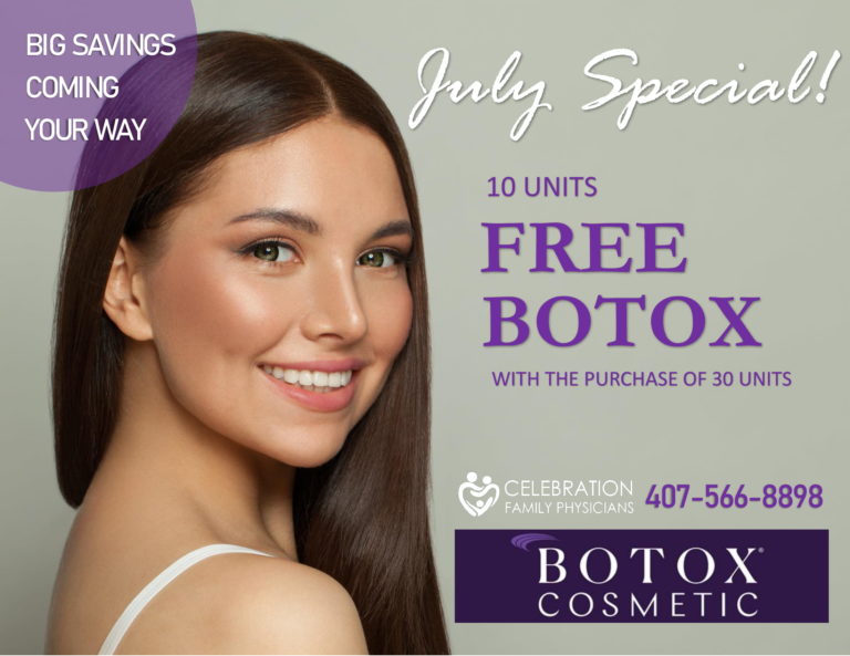 Bringing You Botox! | Celebration Family Physicians